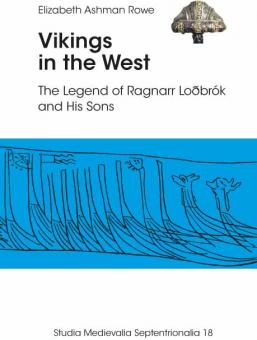 Vikings in the West:   The Legend of Ragnarr Lodbrok and His Sons 