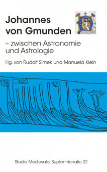 Johannes von Gmunden zwischen Astrologie und Astronomie 